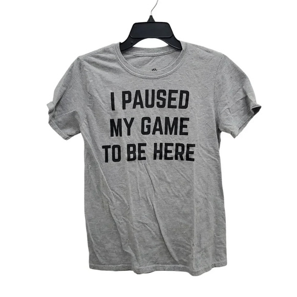 Ann Arbor Shirt Company Gray Paused My‎ Game to Be Here Gamer Humor Tee USA Sz S - Picture 1 of 4